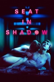 Watch Free Seat in Shadow Full Movies Bflix