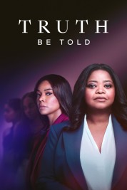 Watch Free Truth Be Told Full Movies Bflix