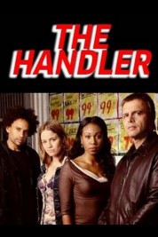 Watch Free The Handler Full Movies Bflix