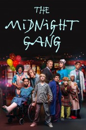 Watch Free The Midnight Gang Full Movies Bflix