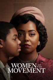 Watch Free Women of the Movement Full Movies Bflix