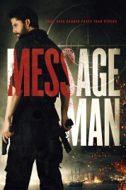 Watch Free Message Man Full Movies Bflix