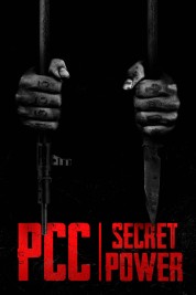 Watch Free PCC, Secret Power (PCC, Poder Secreto) Full Movies Bflix