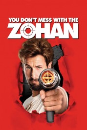 Watch Free You Don't Mess with the Zohan Full Movies Bflix