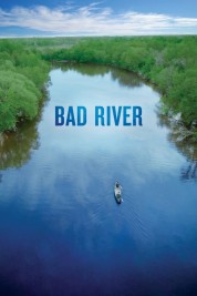 Watch Free Bad River Full Movies Bflix