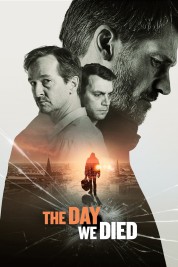 Watch Free The Day We Died Full Movies Bflix