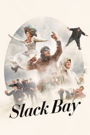 Watch Free Slack Bay Full Movies Bflix