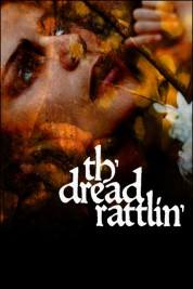 Watch Free Th'dread Rattlin' Full Movies Bflix