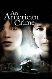 Watch Free An American Crime Full Movies Bflix