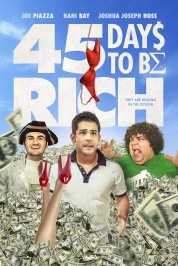 Watch Free 45 Days to Be Rich Full Movies Bflix