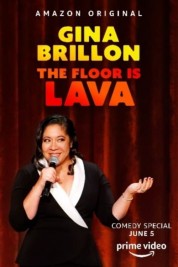 Watch Free Gina Brillon: The Floor Is Lava Full Movies Bflix