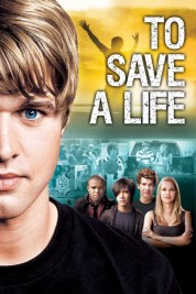 Watch Free To Save A Life Full Movies Bflix