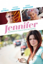 Watch Jennifer – Sehnsucht nach was Besseres Movies Free Online on SOAP2DAY