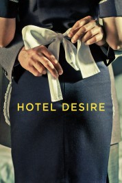 Watch Free Hotel Desire Full Movies Bflix