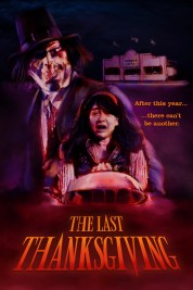 Watch Free The Last Thanksgiving Full Movies Bflix