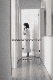 Behind the Looking Glass 2019