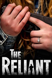 Watch Free The Reliant Full Movies Bflix