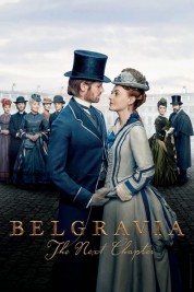 Watch Free Belgravia: The Next Chapter Full Movies Bflix