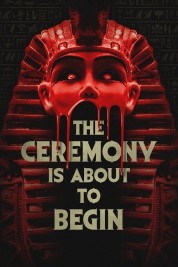 Watch Free The Ceremony Is About to Begin Full Movies Bflix