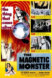 Watch Free The Magnetic Monster Full Movies Bflix