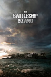 Watch Free The Battleship Island Full Movies Bflix