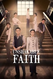 Watch Free Unshakable Faith Full Movies Bflix