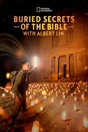 Watch Free Buried Secrets of The Bible With Albert Lin Full Movies Bflix