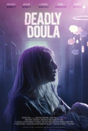 Watch Free Deadly Doula Full Movies Bflix