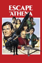 Watch Free Escape to Athena Full Movies Bflix