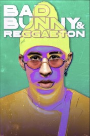 Watch Free Bad Bunny & Reggaeton Full Movies Bflix