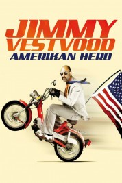 Watch Free Jimmy Vestvood: Amerikan Hero Full Movies Bflix