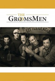 Watch Free The Groomsmen Full Movies Bflix