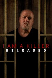 Watch Free I AM A KILLER: RELEASED Full Movies Bflix