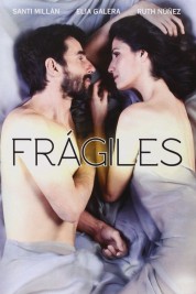 Watch Free Frágiles Full Movies Bflix