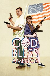 Watch Free God Bless America Full Movies Bflix