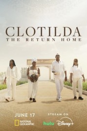 watch free Clotilda: The Return Home hd online