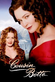 Watch Free Cousin Bette Full Movies Bflix