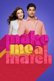 Watch Free Make Me a Match Full Movies Bflix