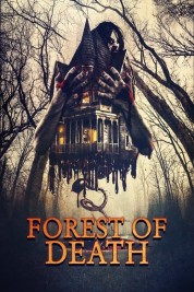 Watch Free Forest of Death Full Movies Bflix