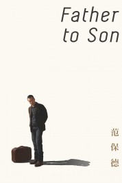 Watch Free Father to Son Full Movies Bflix