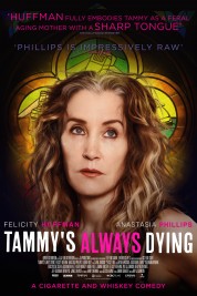 Watch Free Tammy's Always Dying Full Movies Bflix