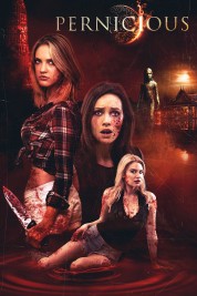 Watch Free Pernicious Full Movies Bflix