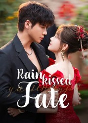 Watch Free Rainkissed Fate Full Movies Bflix