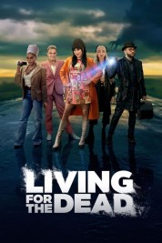 Watch Free Living for the Dead Full Movies Bflix