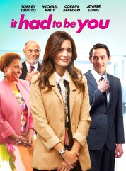 Watch Free It Had to Be You Full Movies Bflix