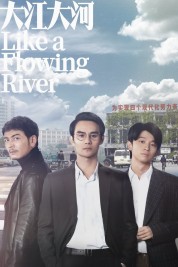 Like a Flowing River 2018