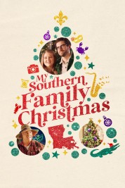 Watch Free My Southern Family Christmas Full Movies Bflix