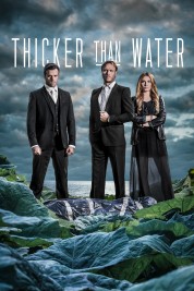 Watch Free Thicker Than Water Full Movies Bflix