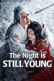 Watch Free The Night is Still Young Full Movies Bflix