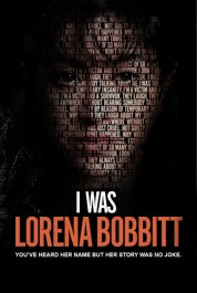 Watch Free I Was Lorena Bobbitt Full Movies Bflix